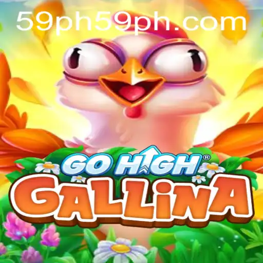 Discover the Thrilling World of GoHighGallina: A Deep Dive into Gameplay and Excitement